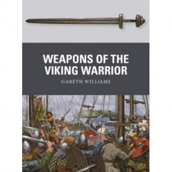 Weapons of the Viking Warrior