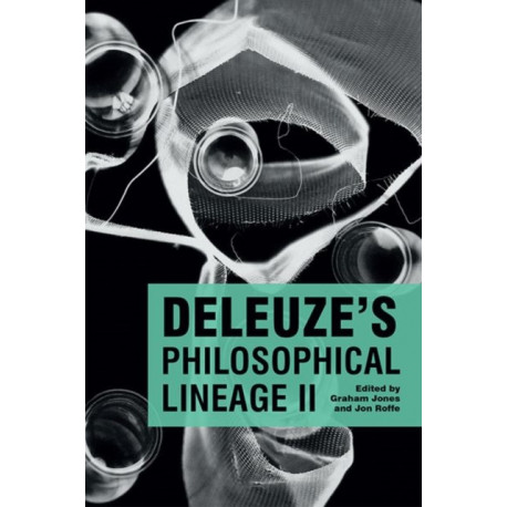 Deleuze's Philosophical Lineage II