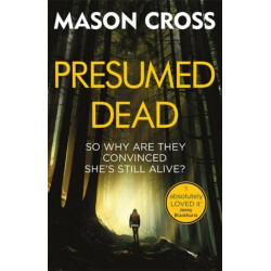 Presumed Dead: Carter Blake Book 5