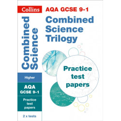 AQA GCSE 9-1 Combined Science Higher Practice Papers: Ideal for the 2026 and 2027 Exams