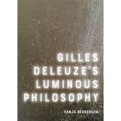 Gilles Deleuze's Luminous Philosophy
