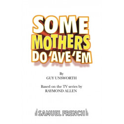 Some Mothers Do 'Ave 'Em
