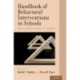 Handbook of Behavioral Interventions in Schools: Multi-Tiered Systems of Support
