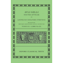 Aulus Gellius: Attic Nights, Books 11-20 (Auli Gelli Noctes Atticae: Libri XI-XX)