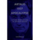 Artaud 1937 Apocalypse – Letters from Ireland August to 21 September 1937