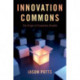 Innovation Commons: The Origin of Economic Growth