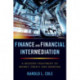 Finance and Financial Intermediation: A Modern Treatment of Money, Credit, and Banking
