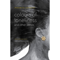 Colours of Loneliness and Other Stories: NA