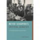 Meyer Schapiro’s Critical Debates: Art Through a Modern American Mind