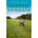 Narrow Fairways: Getting By & Falling Behind in the New India