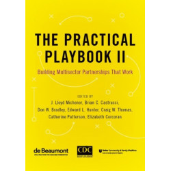 The Practical Playbook II: Building Multisector Partnerships That Work