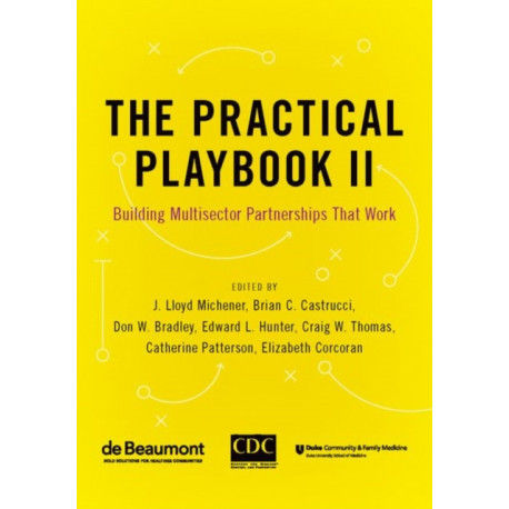 The Practical Playbook II: Building Multisector Partnerships That Work