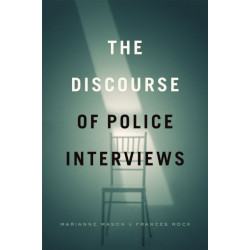 The Discourse of Police Interviews