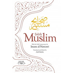 Sahih Muslim (Volume 2): With the Full Commentary by Imam Nawawi