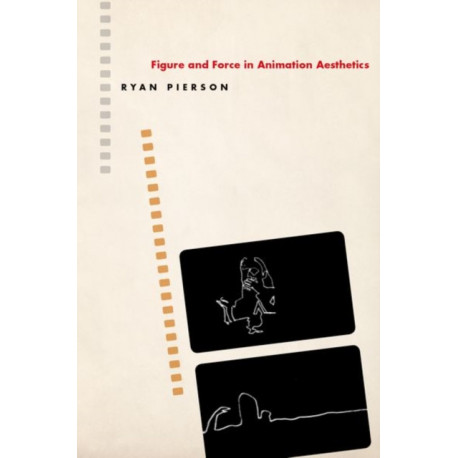 Figure and Force in Animation Aesthetics
