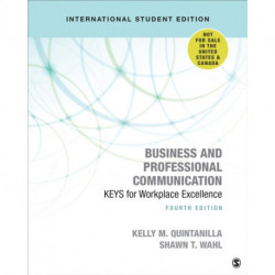Business and Professional Communication - International Student Edition: KEYS for Workplace Excellence