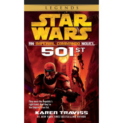 501st: Star Wars Legends (Imperial Commando): An Imperial Commando Novel