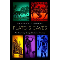 Plato's Caves: The Liberating Sting of Cultural Diversity