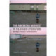 The American Midwest in Film and Literature: Nostalgia, Violence, and Regionalism