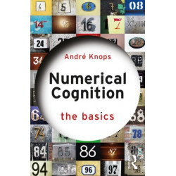 Numerical Cognition: The Basics