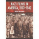 Nazi Films in America, 1933-1942
