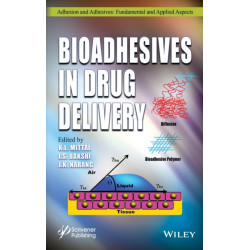 Bioadhesives in Drug Delivery