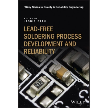 Lead-free Soldering Process Development and Reliability