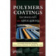 Polymers Coatings: Technology and Applications