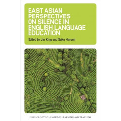 East Asian Perspectives on Silence in English Language Education