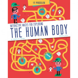 The Human Body: Interactive Mazes for Exploring