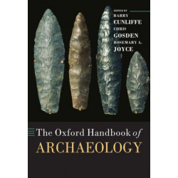 The Oxford Handbook of Archaeology
