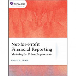 Not-for-Profit Financial Reporting: Mastering the Unique Requirements