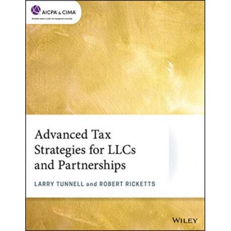 Advanced Tax Strategies for LLCs and Partnerships