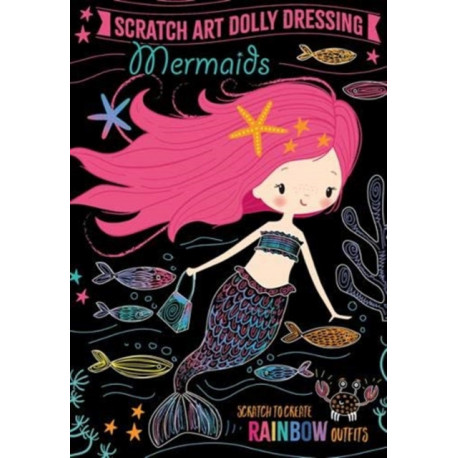 Scratch Art Dolly Dressing: Mermaids
