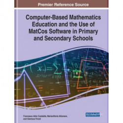 Computer-Based Mathematics Education and the Use of MatCos Software in Primary and Secondary Schools