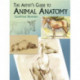 The Artist's Guide to Animal Anatomy