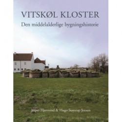 Vitskøl Kloster: Den middelalderlige bygningshistorie