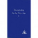 Discipleship in the New Age,: Vol I