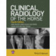Clinical Radiology of the Horse