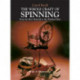The Whole Craft of Spinning: From the Raw Material to the Finished Yarn
