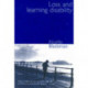 Loss and Learning Disability