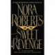 Sweet Revenge: A Novel