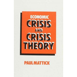 Economic Crisis and Crisis Theory