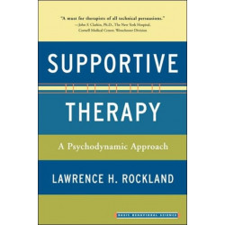 Supportive Therapy: A Psychodynamic Approach
