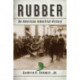 Rubber: An American Industrial History