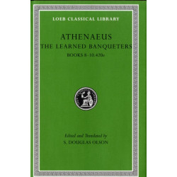 The Learned Banqueters, Volume IV: Books 8–10.420e