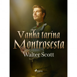 Vanha tarina Montrosesta