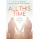 All this time: Tiden imellem os