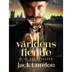 All världens fiende m. fl berättelser