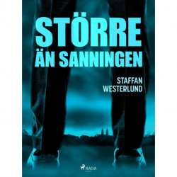 Större än sanningen